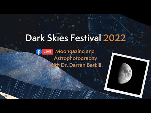 LIVE: (No) Moongazing and Astrophotography with Dr. Darren Baskill