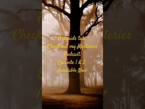 Druid&#039;s tale. Check out my a Mysteries Podcast for more....#podcasts #history
