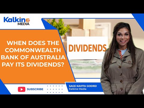 When does the Commonwealth Bank of Australia pay its dividends?