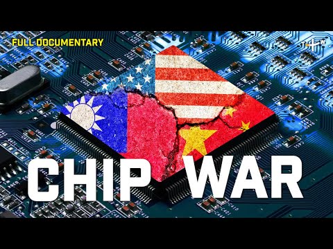 Chip War, the Race for Semiconductor Supremacy | Full Documentary (2023)