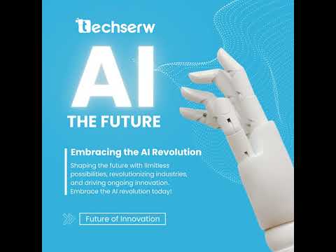 Techserw: Pioneering the Future with AI