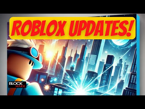 Latest Roblox Updates: Game-Changing Features You Need to Know!