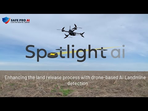 Safe Pro AI&#039;s SpotlightAI™ AI-Powered Demining Application Walk-Through