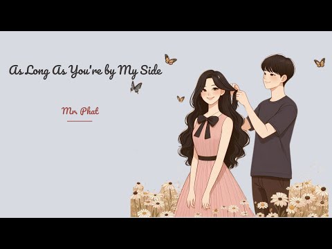 As Long as You&#039;re by My Side | A Heartfelt Pop Love Song | Official Music Video