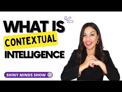 What Is Contextual Intelligence?