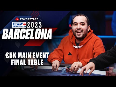 EPT BARCELONA 2023: €5K MAIN EVENT – FINAL TABLE ♠️ PokerStars