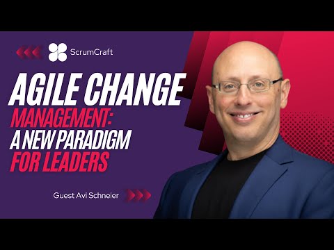 Agile Change Management: A New Paradigm for Leaders