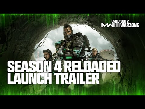 New Season 4 Reloaded Launch Trailer | Call of Duty: Warzone &amp; Modern Warfare III