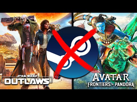 HUGE PC Games NOT Coming to STEAM - Star Wars Outlaws and Avatar Not Releasing on Steam