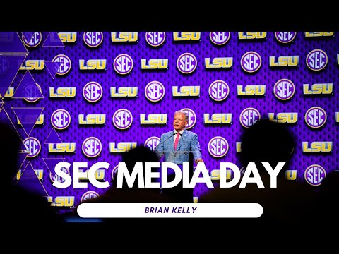 LSU Football Head Coach Brian Kelly SEC Media Day Press Conference