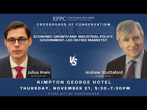 Crossroads of Conservatism Debate: American Industrial Policy