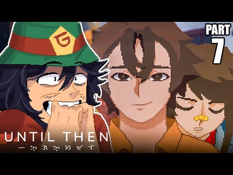 Things Are Getting JUCIER! - Until Then (Full Game) [7] | 2nd Cycle