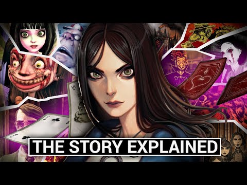 Alice Madness Returns: The Story Explained