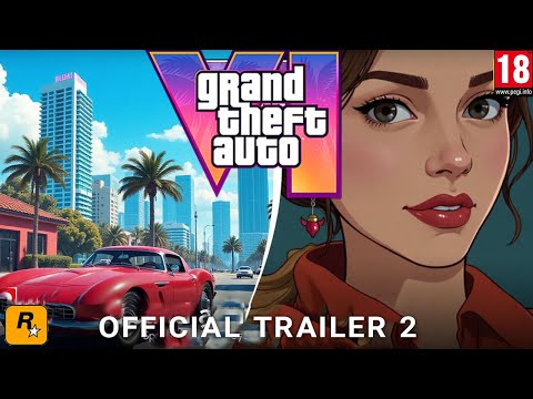 GTA 6 Trailer 2 Officially Confirmed: Take-Two&#039;s Major Announcement &amp; Release Date!