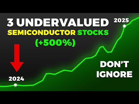 Invest in These 3 Undervalued Semiconductor Stocks That Everyone Ignores!