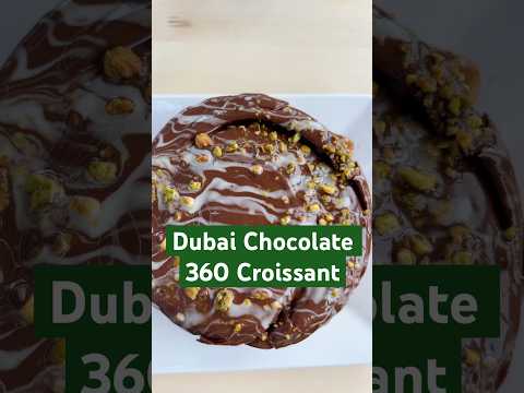 Dubai Chocolate 360 Croissant! #food #croissant #dubaichocolate #foodie #dessert