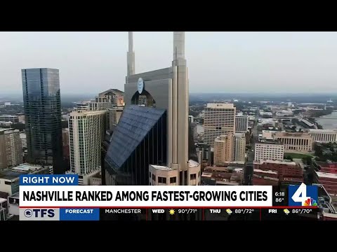 Nashville ranked among fastest-growing cities