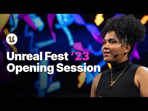 Unreal Fest &#039;23 Opening Session