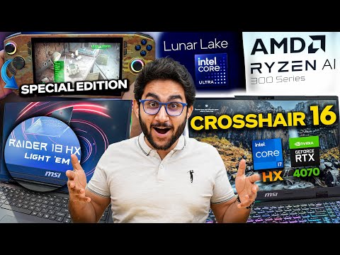 Intel&#039;s Lunar Lake AI Laptops, AMD 300 Series AI Laptops, MSI Titan 18 HX, New MSI Claw Release!