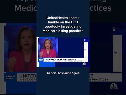 UnitedHealth shares tumble on the DOJ reportedly investigating Medicare billing practices
