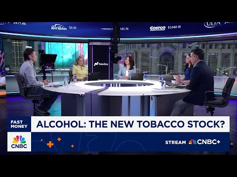 &#039;Fast Money&#039; traders talk if alcohol is becoming the new tobacco stocks