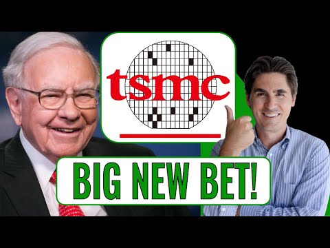 Warren Buffett BIG BET on Taiwan Semiconductor Manufacturing Co. (TSM Stock)