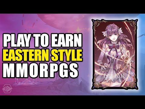 ARCHEAGE, BUT IT&#039;S PLAY TO EARN? 5 Eastern Style MMORPGs on the Blockchain!