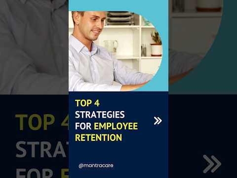 Top 4 Strategies For Employee Retention |Employee Retention #employees #hrtips #retentionstrategies