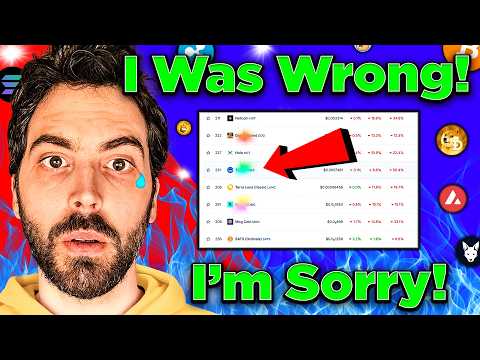 I Was Wrong! [I’m Sorry] Crypto Is Crashing.. 7 Altcoins I’m Buying!