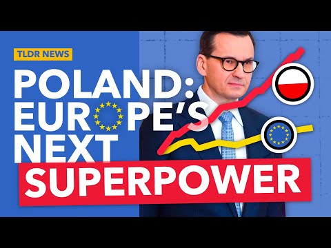 Is Poland Becoming a Major European Superpower?