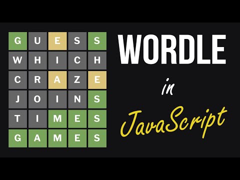 Wordle in JavaScript in 20 minutes