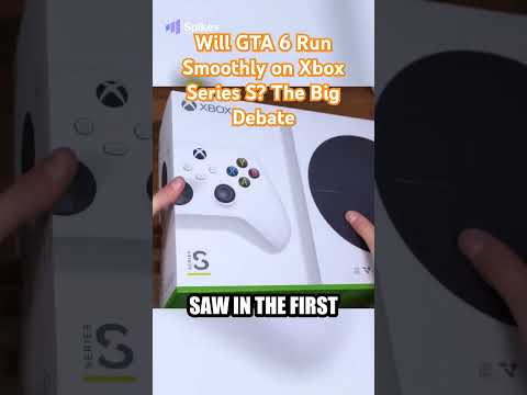 Will GTA 6 Run Smoothly on Xbox Series S? The Big Debate#GTA6 #Take2 #Borderlands4 #XboxSeriesS