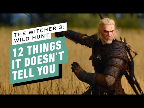 12 Things The Witcher 3 Doesn&#039;t Tell You