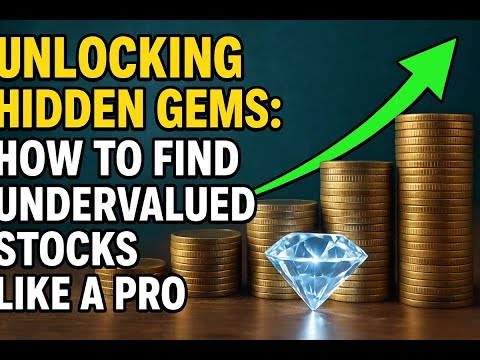 Unlocking Hidden Gems How to Find Undervalued stocks like a pro