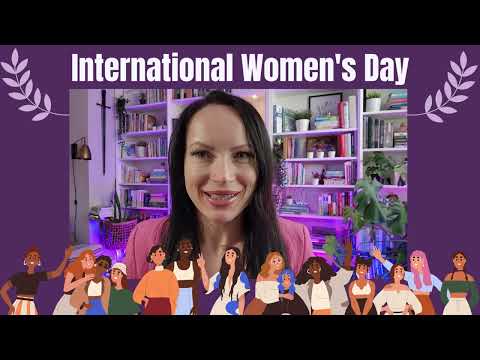 Women are... for International Women’s Day