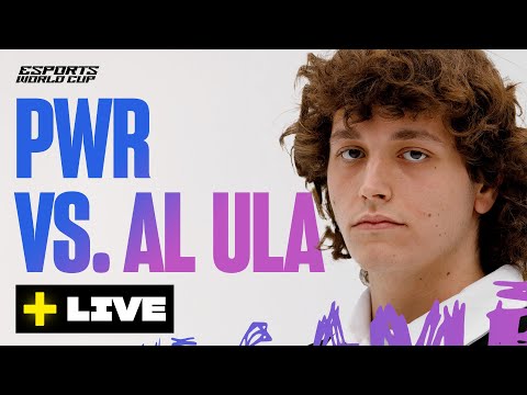 EWC 2024 ft Fortnite - PWR vs. AL ULA