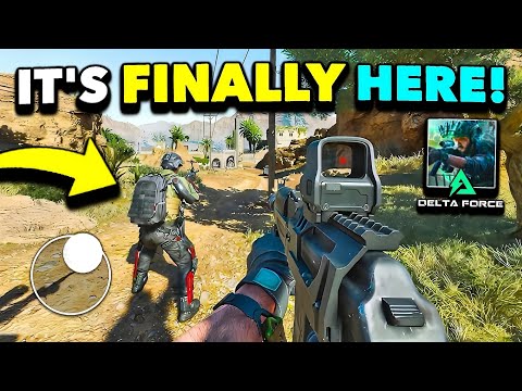 DELTA FORCE MOBILE IS HERE! HOW TO PLAY NOW! (NEW AAA MOBILE FPS GAME)