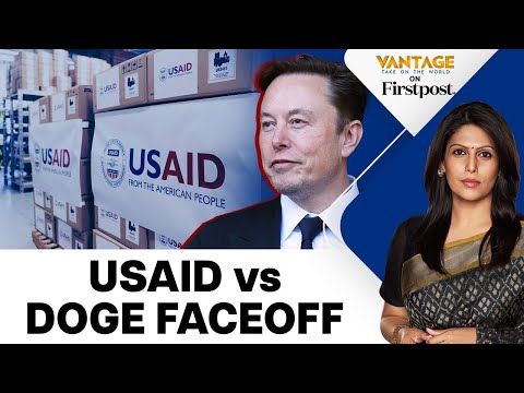 USAID Staffers Locked Out After Faceoff With Musk&#039;s DOGE Agents | Vantage with Palki Sharma | N18G