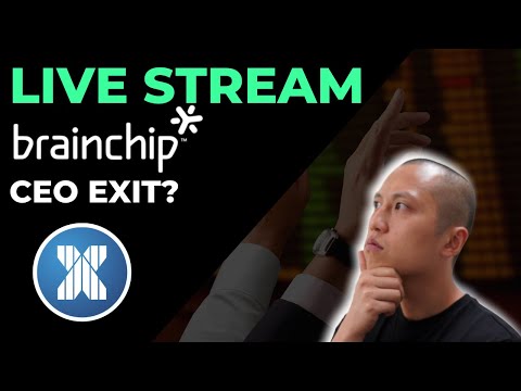 Brainchip (BRN ASX) CEO EXIT, OpenPay Offering BNPL for elective surgery + Q&amp;A // Livestream Ep. 2