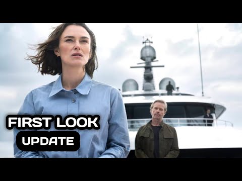 The Woman in Cabin 10 (2025) First Look Update | Netflix | Keira Knightley |Guy Pearce |CastandCrew
